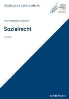 Bernhard Müller-Weber, Heike Schüddekopf - Sozialrecht (SL 14), Häftad