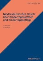 bokomslag Niedersächsisches Gesetz über Kindertagesstätten und Kindertagespflege
