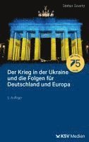 bokomslag Der Krieg in der Ukraine und die Folgen für Deutschland und Europa