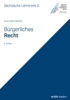 Michael Ernst-Kölbl, Helmut Reichel - Bürgerliches Recht (SL 2), Häftad