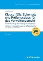 Klausurfälle, Schemata und Prüfungstipps für das Verwaltungsrecht 1