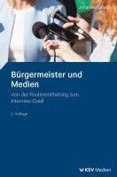 bokomslag Bürgermeister und Medien