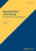 Jürgen Müller - Eigenbetriebsverordnung Nordrhein-Westfalen, Häftad