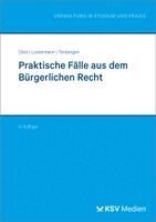 Karin Obst, Jan Lostermann, Christian Tenbergen - Praktische Fälle aus dem Bürgerlichen Recht, Häftad