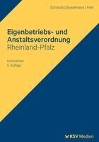Klaus Schmidt, Heiko Bokelmann, Markus Grötecke, Jochen Hell - Eigenbetriebs- und Anstaltsverordnung Rheinland-Pfalz, Häftad. Tillgänglighet: Lägg i varukorg
