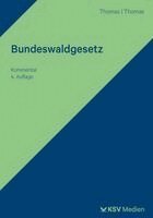 Klaus Thomas, Erik Thomas - Bundeswaldgesetz, Häftad
