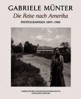 Gabriele Münter, Helmut Friedel - Die Reise nach Amerika, Häftad