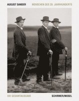 August Sander - Menschen des 20. Jahrhunderts, Inbunden