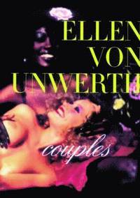 bokomslag Ellen Von Unwerth: Couples