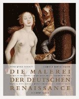 bokomslag Die Malerei der deutschen Renaissance