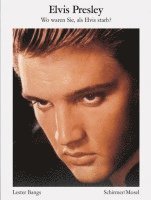 Elvis Presley, Lester Bangs - Bildbiographie, Häftad
