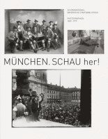 bokomslag München. Schau her!