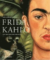 bokomslag Frida Kahlo. Die Malerin und ihr Werk
