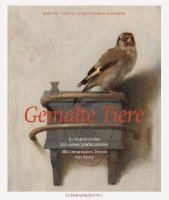 Lothar Schirmer - Gemalte Tiere, Inbunden