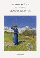 bokomslag Michael Krüger über Gemälde von Giovanni Segantini