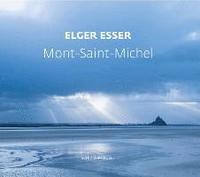 bokomslag Elger Esser: Mont-Saint-Michel