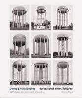 Bernd & Hilla Becher. Geschichte einer Methode