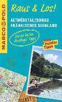 bokomslag MARCO POLO Raus & Los! Altmühltal, Donau, Fränkisches Seenland