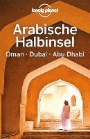 bokomslag Lonely Planet Reiseführer Arabische Halbinsel, Oman, Dubai, Abu Dhabi