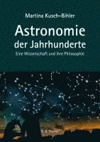 bokomslag Astronomie der Jahrhunderte