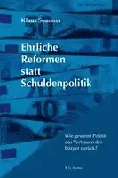 Klaus Sommer - Ehrliche Reformen statt Schuldenpolitik, Häftad. Tillgänglighet: Lägg i varukorg