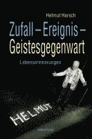 bokomslag Zufall - Ereignis - Geistesgegenwart