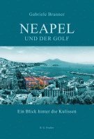 bokomslag Neapel und der Golf