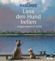 bokomslag Lass den Hund bellen ... singen kann er nicht