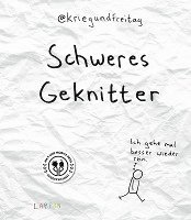 @KriegundFreitag - Schweres Geknitter, Inbunden