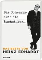 Das Schwarze sind die Buchstaben - Das Beste von Heinz Erhardt 1