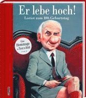 bokomslag Er lebe hoch! Loriot zum 100. Geburtstag