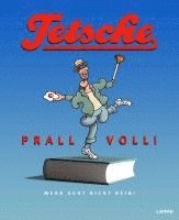 bokomslag Tetsche - Prallvoll!