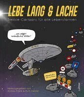 Diverse, Annika Frank, Ruth Hebler - Lebe lang und lache!, Inbunden