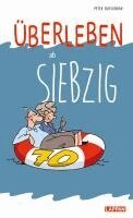 Peter Butschkow - Überleben ab 70, Inbunden