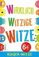 bokomslag Wirklich witzige Witze: Witze für Kinder