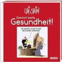 bokomslag Uli Stein - Ziemlich beste Gesundheit!
