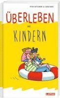 bokomslag Überleben mit Kindern