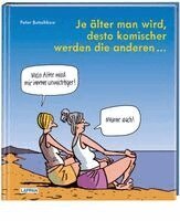 Peter Butschkow - Je älter man wird, desto komischer werden die anderen, Inbunden