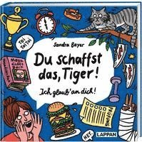 bokomslag Du schaffst das, Tiger! Ich glaub' an dich!