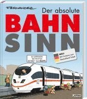 bokomslag Der absolute Bahnsinn