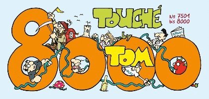 TOM Touché 8000: Comicstrips und Cartoons 1