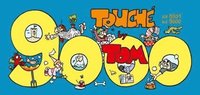 bokomslag TOM Touché 9000: Comicstrips und Cartoons