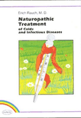 bokomslag Naturopathic Treatment of Colds and Infectious Diseases