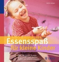 bokomslag Essensspaß für kleine Kinder