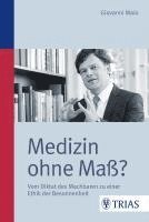 bokomslag Medizin ohne Maß?