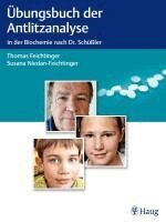 Thomas Feichtinger, Susana Niedan-Feichtinger - Übungsbuch der Antlitzanalyse, Häftad