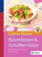 Sabine Wacker - Basenfasten & Schüßler-Salze, Häftad