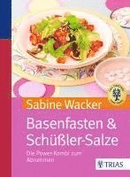 Basenfasten & Schüßler-Salze 1