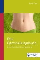 Das Darmheilungsbuch 1