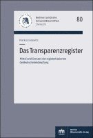 Das Transparenzregister: Mittel Und Grenzen Der Registerbasierten Geldwaschebekampfung